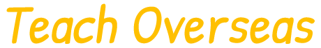 Teach Overseas